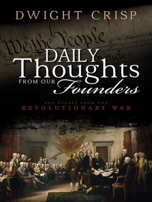 cover image of Daily Thoughts from Our Founders: and Events from the Revolutionary War